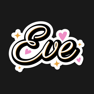 Eve name cute design T-Shirt