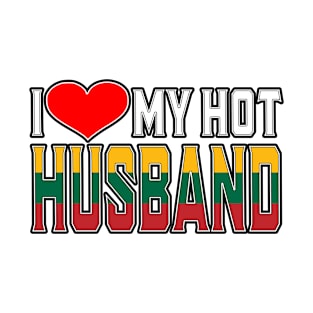 I Love My Hot Lithuanian Husband T-Shirt