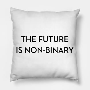 The Future is Non-Binary Pillow