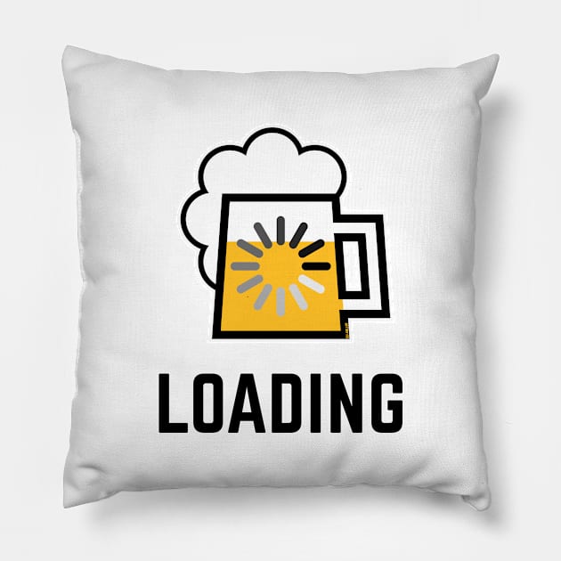 Beer Loading (Drinking In Progress / Positive / |) Pillow by MrFaulbaum