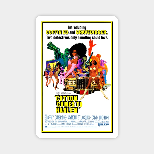 Cotton Comes To Harlem Magnet by Scum & Villainy