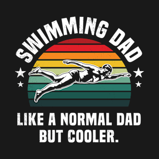 Swimming DAD mixed with retro and funny definition creative art T-Shirt