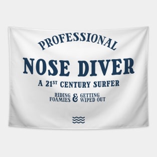 Nose Diver - Funny beginner surfers with softboards & wipeouts Tapestry