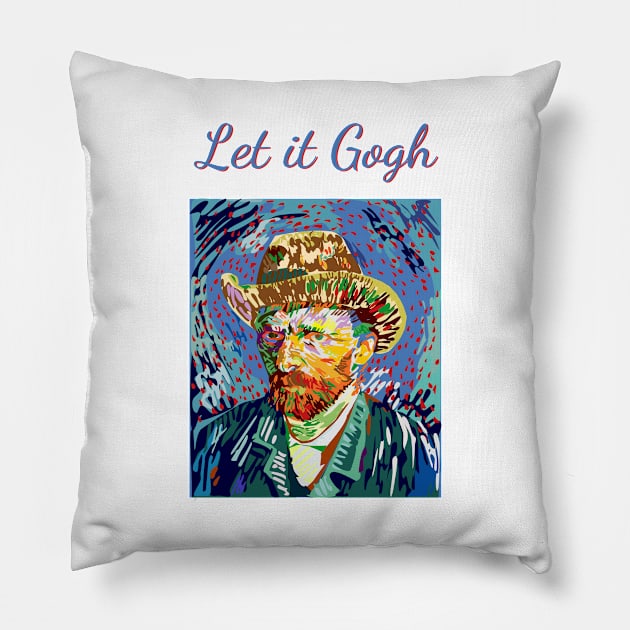 Let It Gogh Pillow by Painting Lover