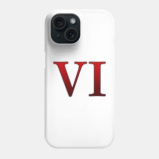 Red Roman Numeral 6 VI Phone Case