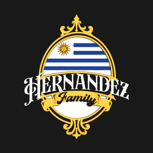 Hernandez Family - Uruguay flag T-Shirt