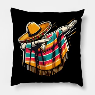 Dabbing Poncho Cinco de Mayo Mexican Sombrero Festival Pillow