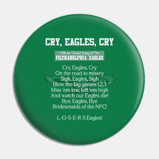 Cry song eagles Pin