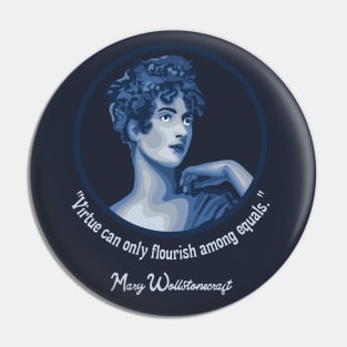 Mary Walstonecraft Portrait and Quote Pin