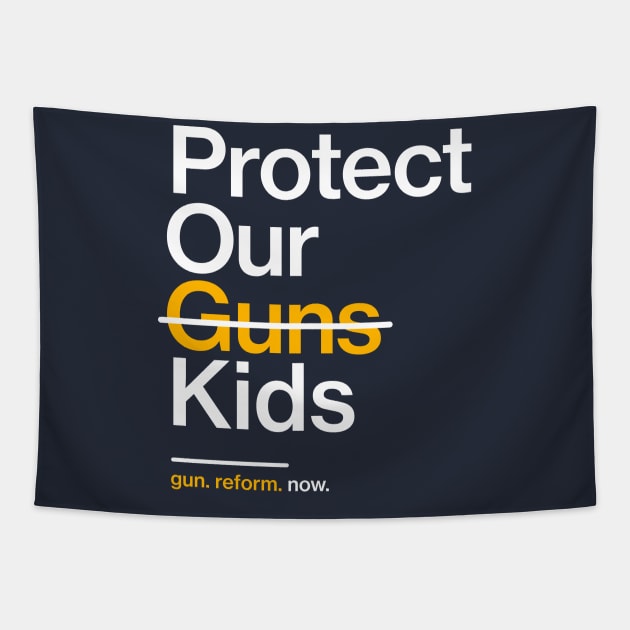 Protect Our Children Not Guns Tapestry by Boots