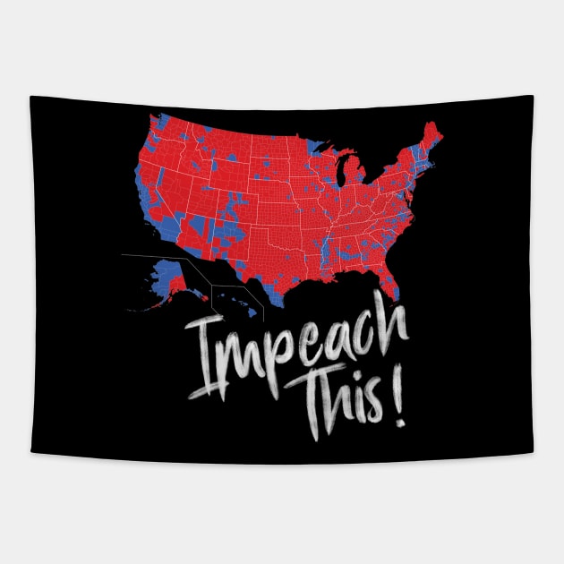 Impeach This 2016, Electoral Map Trump 2020 Tapestry by Designtigrate
