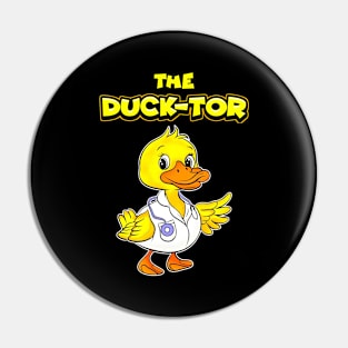 The Duck-Tor Cute Doctor Duck Pin