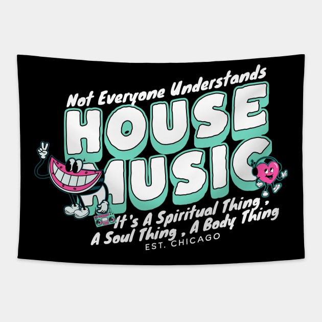 HOUSE MUSIC  - Not Everyone Understands Watermelon (ice blue) Tapestry by DISCOTHREADZ 