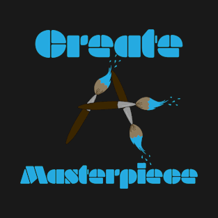 Create a masterpiece T-Shirt