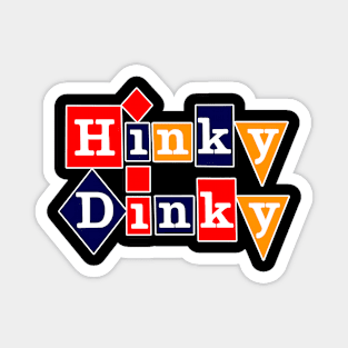 Defunct Hinky Dinky Magnet