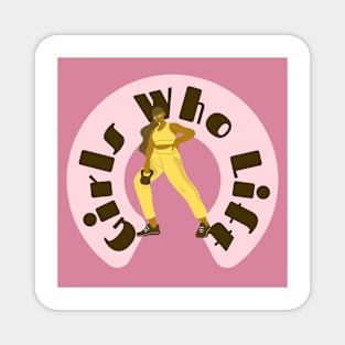 Girls Who Lift Pink & Yellow Magnet