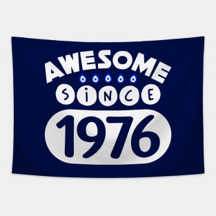 Awesome Since 1976 Tapestry