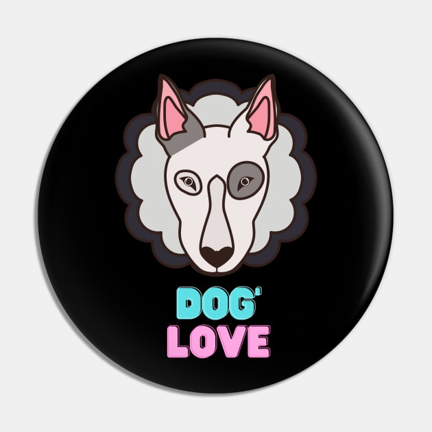 Love dogs my family Pin by MeKong