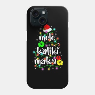 Mele Kalikimaka For Hawaiian Hawaii Christmas Phone Case