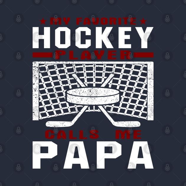 My Favorite Hockey Player Papa Grandchild Text by JaussZ