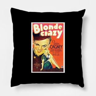 Blonde Crazy Movie Poster Pillow