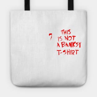 Not A Banksy Tote