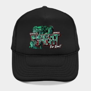 Welcome to Fright Night For Real! Hat