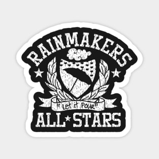 Rainmaker by Tai's Tees Magnet