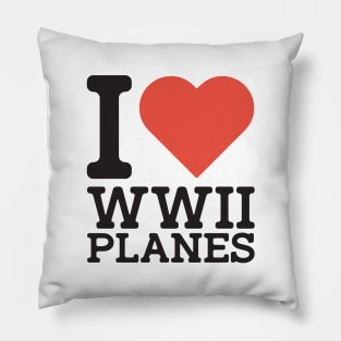 I Love WW2 Planes Pillow