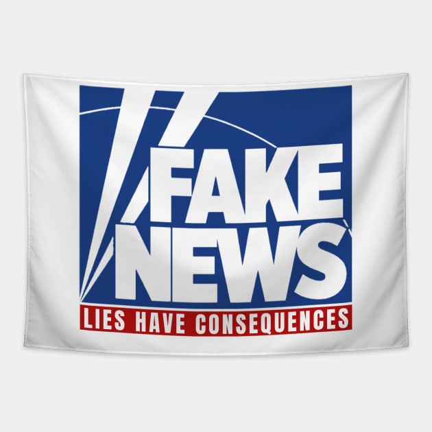 Fake News Lies Have Consequences Fox Tapestry by Little Duck Designs