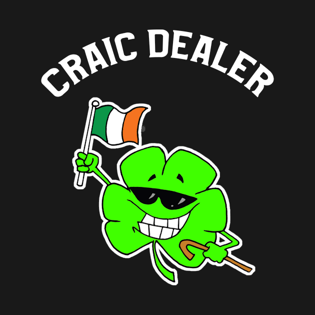 Craic Head Awesome Joke St Pattys Day Flag Tshirt Gift by Antzyzzz