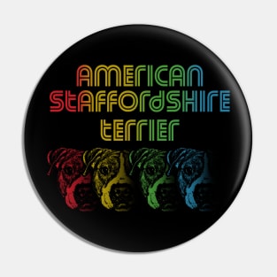 Cool Retro Groovy American Staffordshire Terrier Dog Pin