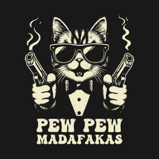 Pew Pew Madafakas Crazy Vintage Funny Cat T-Shirt