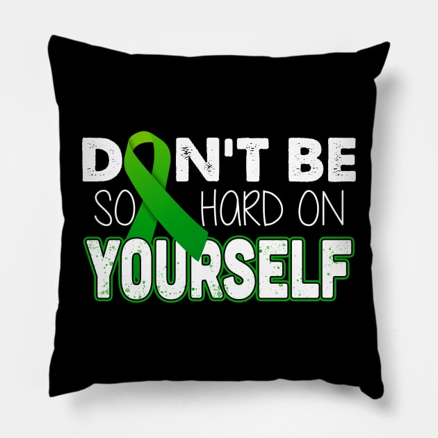 Don't Be So Hard On Yourself Pillow by mia_me