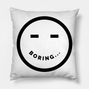 Boring Pillow