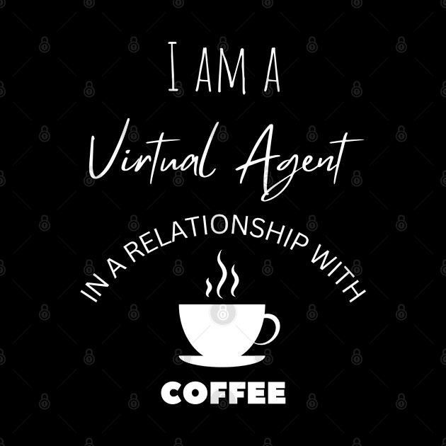 I am a Virtual Agent in a relationship with Coffee by Choyzee