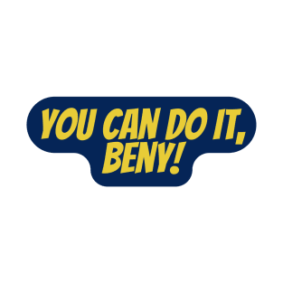 You Can Do It, Beny T-Shirt