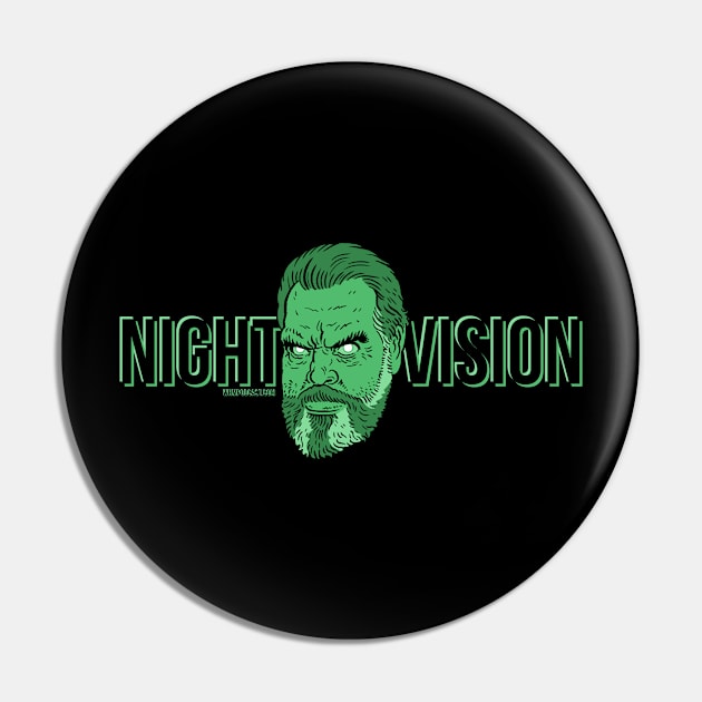 Night Vision Pin by We Hate Movies