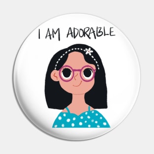 I am adorable Pin