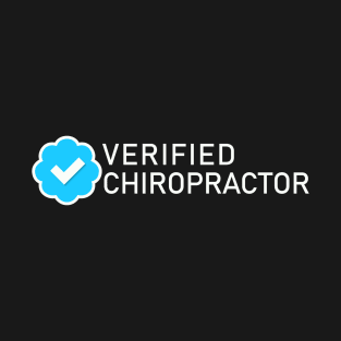 Chiropractor Verified Blue Check T-Shirt