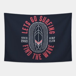 Let's Go Surfing retro typography Tapestry