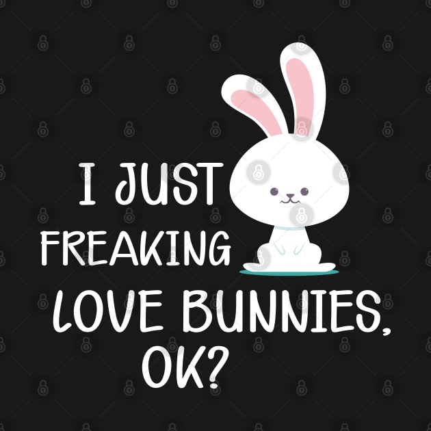 Bunny - I just freaking love bunnies, Ok? by KC Happy Shop