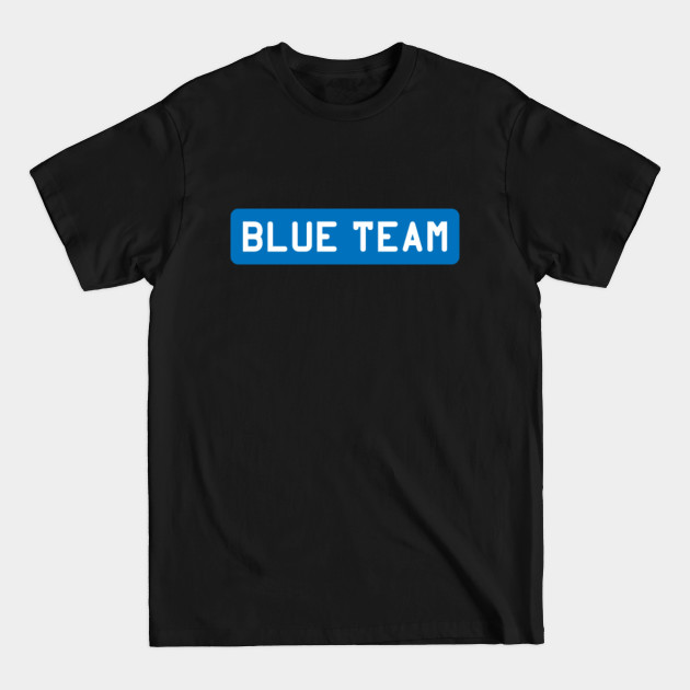 Disover Blue Team - Blue Team - T-Shirt