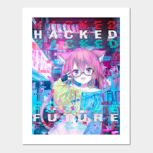 Anime Neon Glitch Art Hacked Future - Glitch - Posters and Art Prints | TeePublic Anime Neon Glitch Art Hacked Future - Glitch - Posters and Art Prints | TeePublic