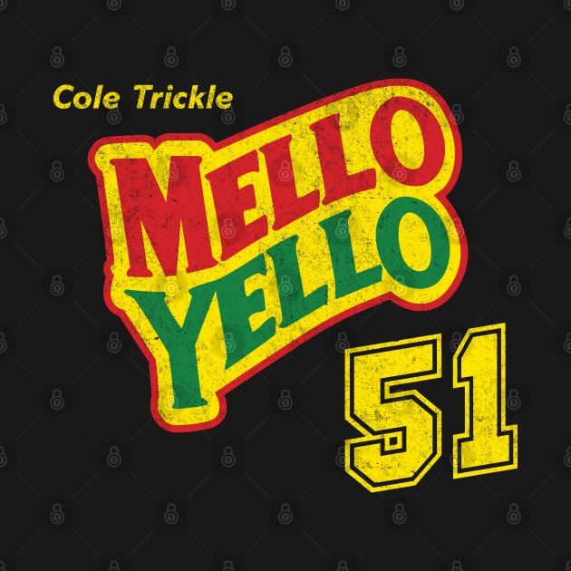 Cole Trickle Mello Yello #51 - vintage logo by BodinStreet