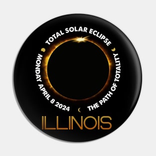 ILLINOIS Total Solar Eclipse 2024 American Totality April 8 Pin