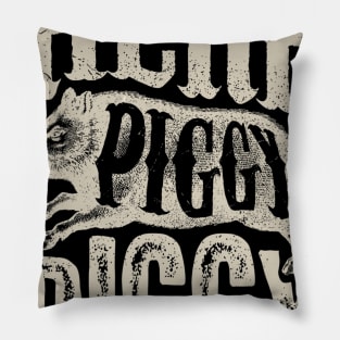 Here Piggy Piggy T shirt Boar Hunting Vintage Pig Hog Hunter Pillow