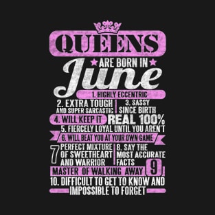 Queens Are Born In June T-Shirt