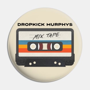 Dropkick Murphys Pin