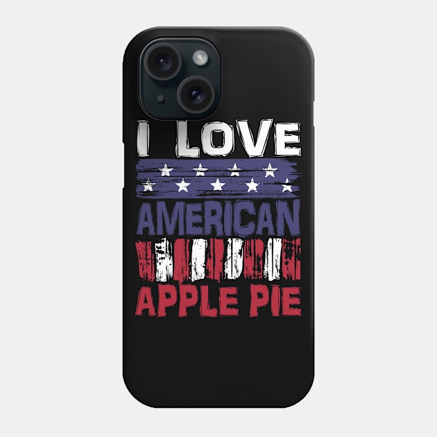 I Love American Apple Pie Phone Case by Nerd_art